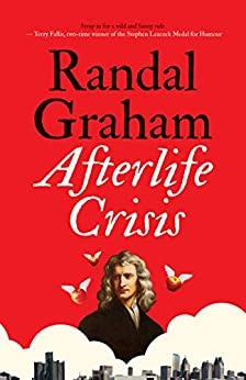 Afterlife Crisis (The Beforelife Stories) by Randal Graham 