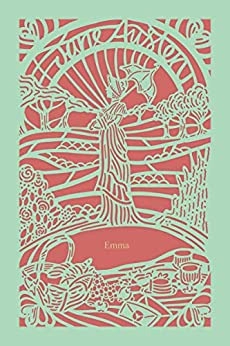 Emma (Seasons Edition -- Spring) by Jane Austen 