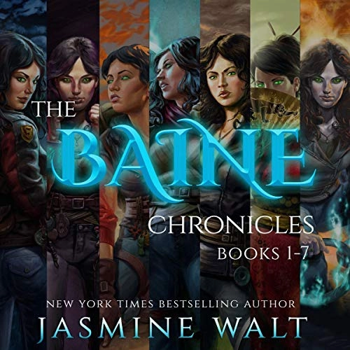 The Baine Chronicles Books 1-7: A Boxed Set Collection by Jasmine Walt 