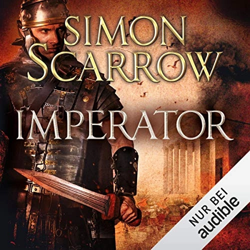 Imperator: Die Rom-Serie 16 by Simon Scarrow 