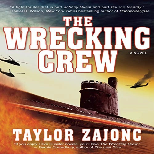 The Wrecking Crew: A Novel by Taylor Zajonc 