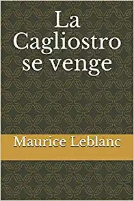 La Cagliostro se venge (French Edition) 