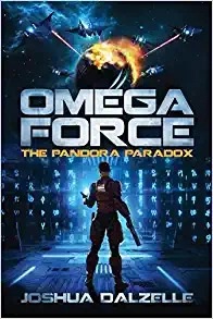 Omega Force: The Pandora Paradox (OF12) by Joshua Dalzelle 