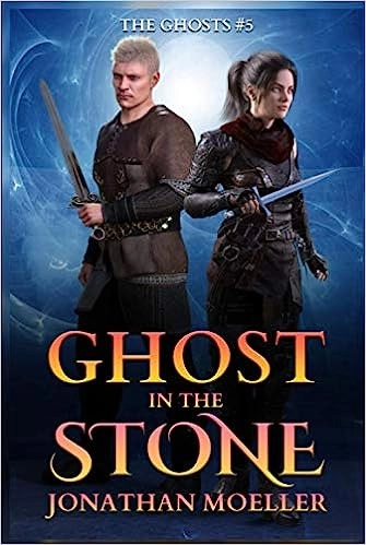 Ghost in the Stone (The Ghosts Book 5) 