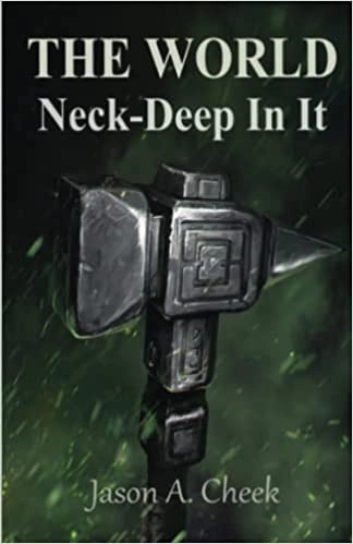 Image of Neck-Deep In It: A LitRPG and GameLit Series. (Th…