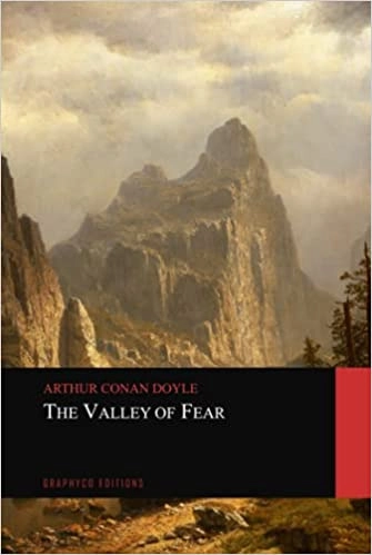 The Valley of Fear (Annotated) (Sherlock Holmes Book 4) 
