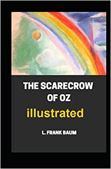The Scarecrow of Oz 