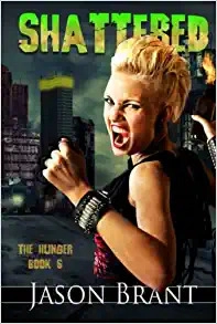 Shattered (The Hunger Book 6) 