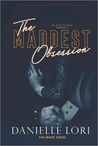 The Maddest Obsession (Made Book 2) 