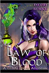 Law of Blood: A Litrpg Portal Adventure (Four Laws Book 4) 