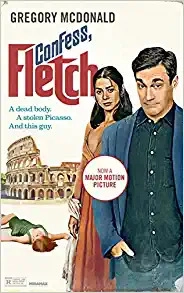 Confess, Fletch (The Fletch Mysteries Book 2) 